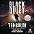Black Quiet: Cole Maddox, B...