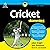 Cricket for Dummies, 3rd Ed...