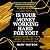 Is Your Money Working Hard for You? by Mary        Watson