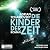 Die Kinder der Zeit: Die Zeit-Saga 1