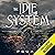The Idle System: The New Jo...