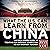 What the U.S. Can Learn from China: An Open-Minded Guide to Treating Our Greatest Competitor as Our Greatest Teacher
