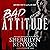 Bad Attitude: B.A.D. Agency...