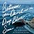 Between the Devil and the Deep Blue Sea: A Novel