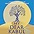 My Dear Kabul by Untold Narratives CIC