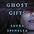 Ghost Gifts: A Ghost Gifts Novel, Book 1