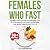 Females Who Fast: Intermitt...