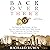 Back Over There: One American Time-Traveler, 100 Years Since the Great War, 500 Miles of Battle-Scarred French Countryside, and Too Many Trenches, Shells, Legends and Ghosts to Count