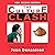 The Culture Clash: A Revolu...