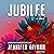 Jubilee: A Novel