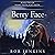 Berry Face: Sharp Teeth, Flat Teeth, Book 2
