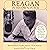 Reagan In His Own Voice by Kiron K. Skinner