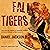 Fallen Tigers: The Fate of ...