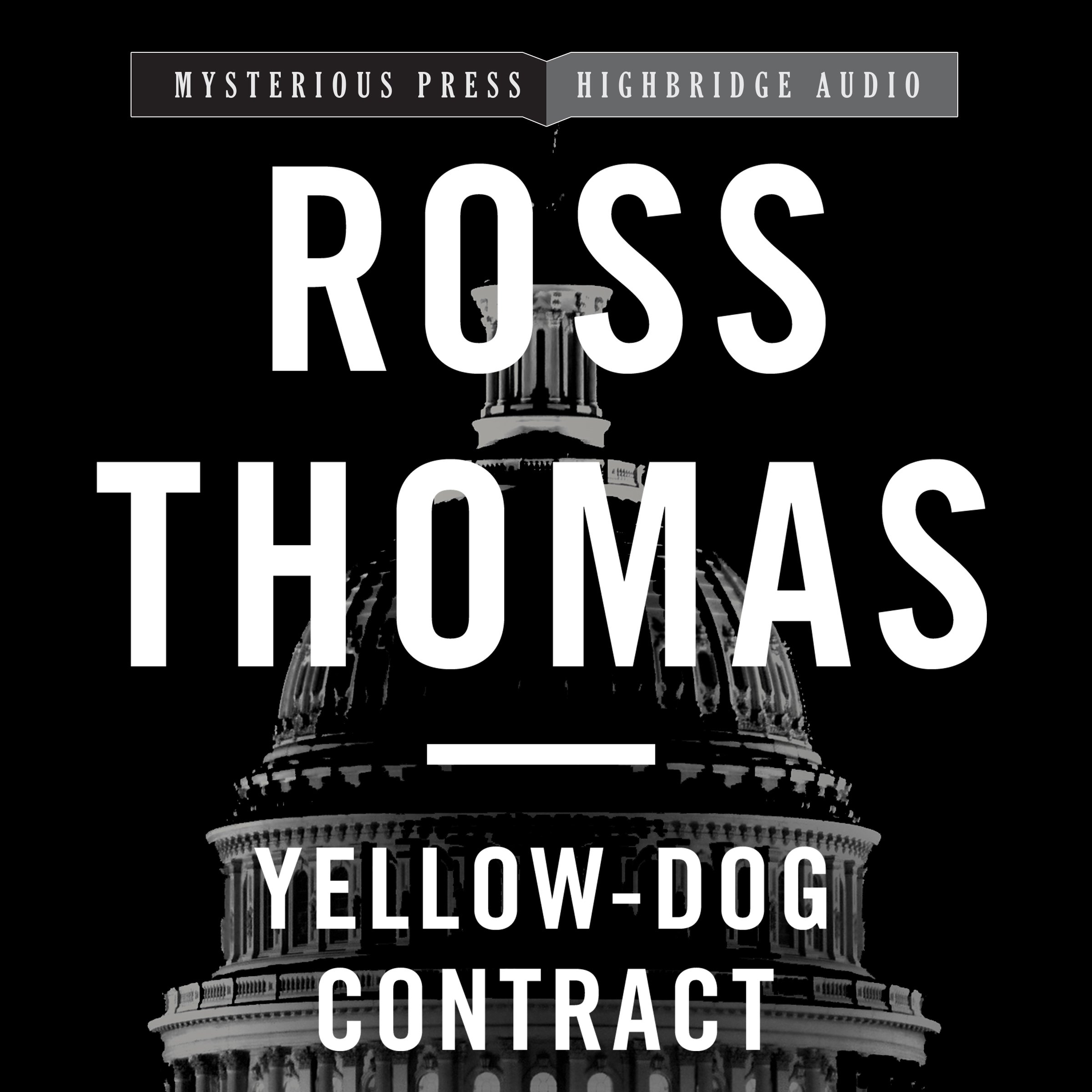 Yellow-Dog Contract: Mysterious Press