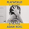 Playworld: A Novel