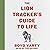 The Lion Tracker's Guide to...