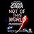 Not of This World: Gideon Sable, Book 4