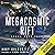 Megacosmic Rift: A Dark Sci...