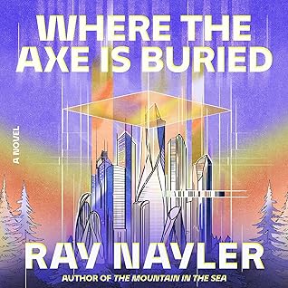 Where the Axe Is Buried