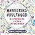 Mastering Adulthood by Lara E. Fielding PsyD