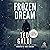 Frozen Dream: Cole Maddox, ...