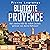 Blutrote Provence: Der zwei...