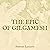 The Epic of Gilgamesh