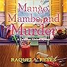 Mango, Mambo, and...