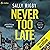 Never Too Late (Detective Sebastian Clifford #3)