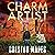 Charm Artist: An Enthralling Contemporary Christian Fiction Thriller