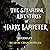 The Steampunk Adventures of Harry Lampeter: The Anarchic Urban Adventurer