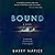 Bound