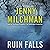 Ruin Falls: A Novel