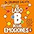 El lado B de las emociones ...