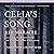 Celia’s Song