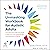 The Unmasking Workbook for Autistic Adults: Neurodiversity Affirming Skills to Help You Live Authentically, Avoid Burnout, and Thrive