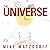 The Universe by Mike Matzdorff