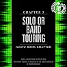 Artist's Guide to Success in the Music Business, Chapter 5: Solo or Band Touring Artist's Guide to Success in the Music Business, Chapter 5: Solo or Band Touring