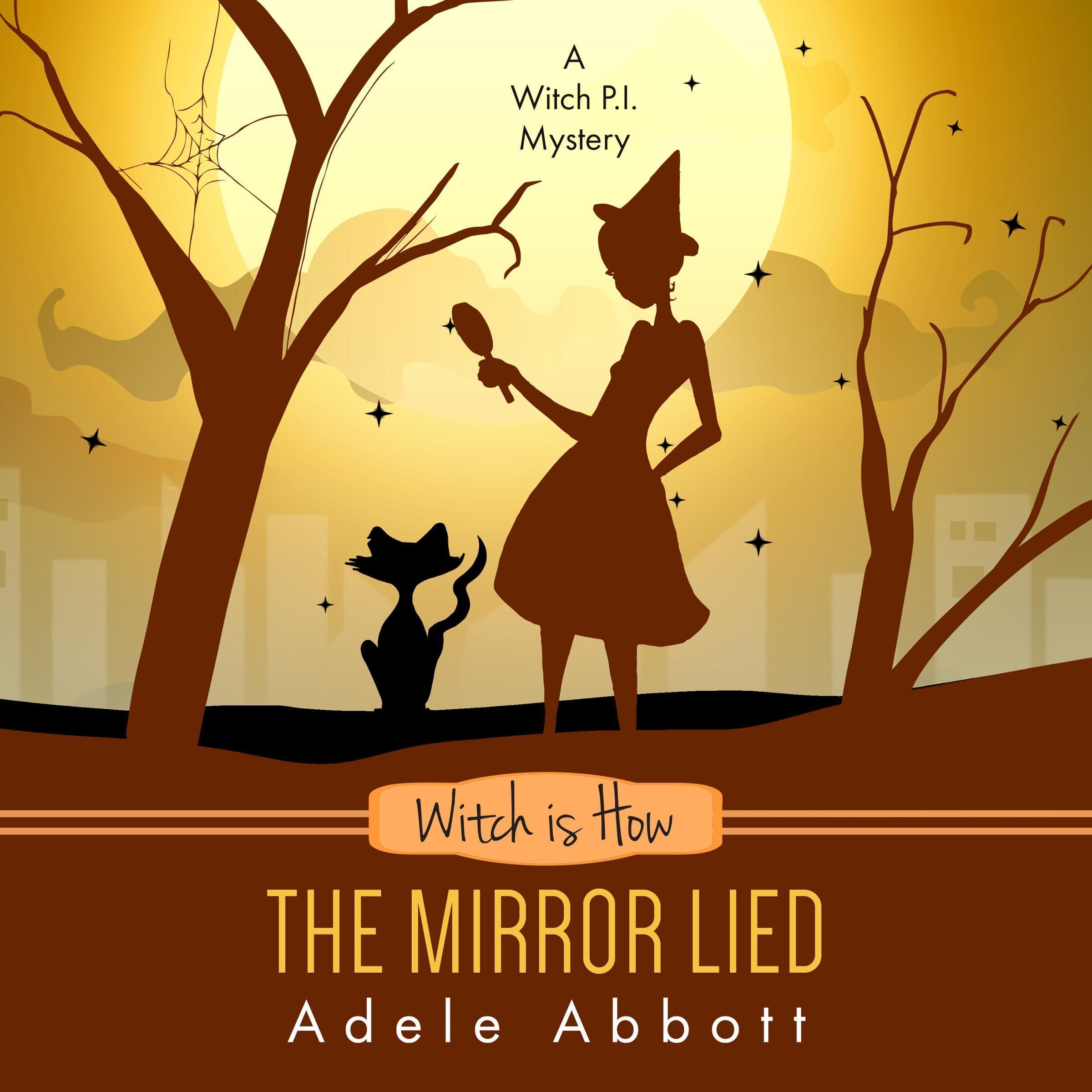 Witch Is How the Mirror Lied: A Witch P.I. Mystery, Book 27 (Audible Audio)