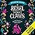 A Rebel Without Claws (Sout...