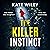 The Killer Instinct: Detective Margot Phalen Series, Book 3