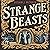 Strange Beasts: Harker & Moriarty, Book 1