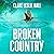 Broken Country: AMAZON'S BOOK OF THE YEAR - THE MILLION-COPY BESTSELLER
