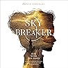 Sky Breaker: The Night Spinner Series, Book 2