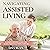 Navigating Assisted Living:...