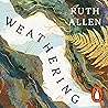 Weathering: How the earth's deep wisdom can help us endure life's storms
