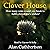 Clover House