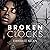 Broken Clocks