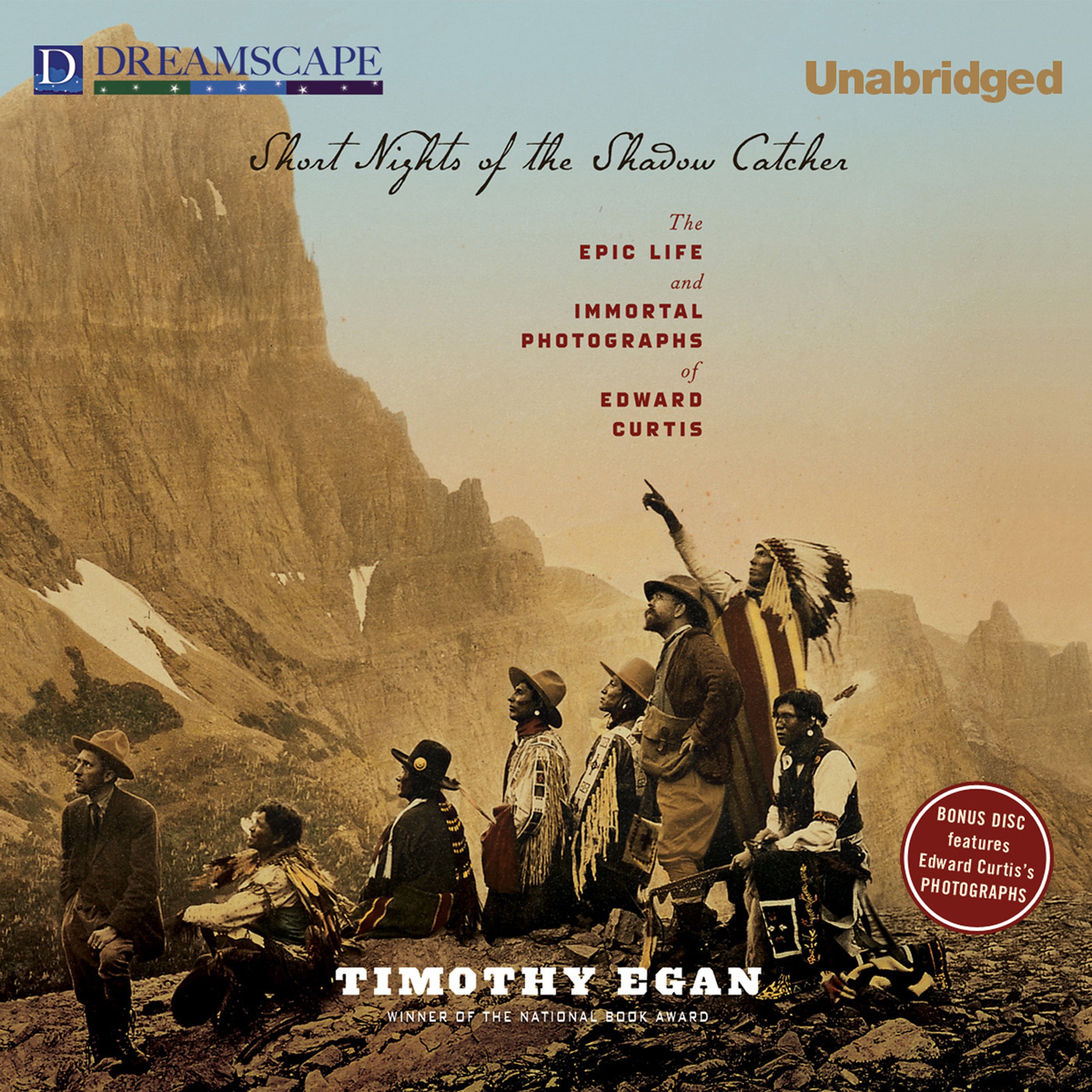 Short Nights of the Shadow Catcher: The Epic Life and Immortal Photographs of Edward Curtis