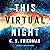 This Virtual Night